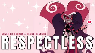 【 Loganne, @Sedgeie , & @soggyechidna  】Respectless Cover ⌜ Hazbin Hotel ⌟