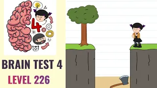 🧠 Brain Test 4 Level 226 | How can I get across? | Walkthrough