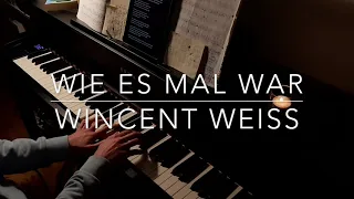 Wincent Weiss - Wie es mal war - Klavier - Piano Cover - BODO
