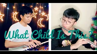 What Child is this? - Christmas Song (Piano + Flute)