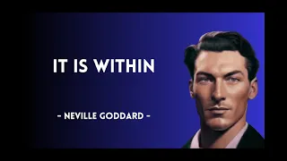🌟 Unlock the Power of Your Inner World with Neville Goddard's 'It Is Within' 🌟