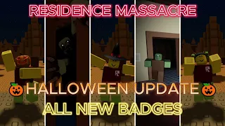 Residence Massacre | 🎃HALLOWEEN UPDATE🎃 - All New Badges