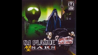 DJ Plague - SARS -1CD-2004 - FULL ALBUM HQ