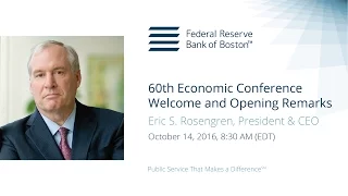 2016 Economic Conference, Eric S. Rosengren — Welcome and Opening Remarks