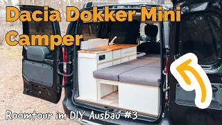 Dacia Dokker Mini Camper | ROOMTOUR im DIY Ausbau #3 | vanreif