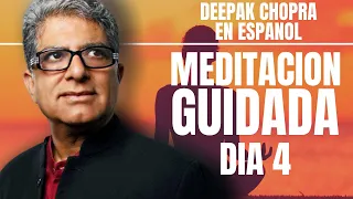 Deepak Chopra Meditacion Guidada 21 Dias - Dia 4 - Una meditación al día por la felicidad
