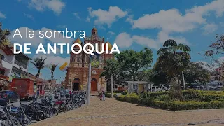 A la Sombra de Antioquia