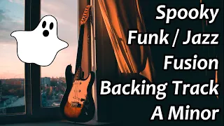 Spooky Funk / Jazz Fusion Backing Track  in A Minor