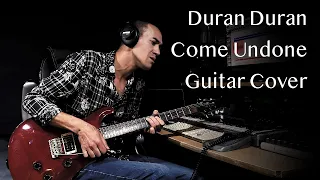 Duran Duran Come Undone Guitar Cover