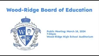 Board of Education - Public Meeting 3-18-2024