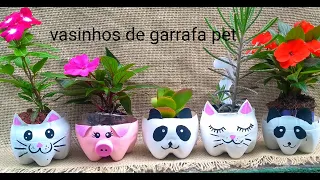 Vasinhos Cachepo de Garrafa Pet / reciclagem / lixo ao luxo