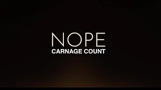 Nope (2022) Carnage Count (Remastered)
