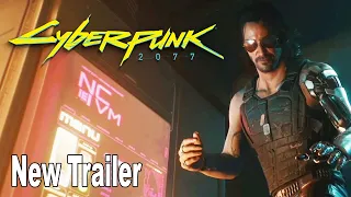 Cyberpunk 2077 - New Trailer [HD 1080P]