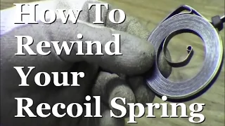 RicksDIY How To Rewind Recoil Pull Starter Spring Small Engine Coil Start