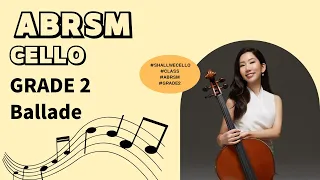 Ballade - Ludwig Lebell l ABRSM Cello Grade 2 Exam piece B2, 2020-2023 l Jiyoung Choi