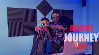 Reggae Journey Ep 2 - Selectakai & Pum Pum |YG Marley, Buju Banton, Jah Cure, Sanchez, Beres Hammond