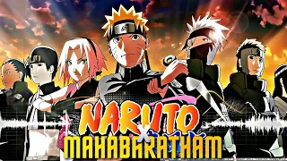 • Naruto Shippuden x Mahabaratham Theme Song Version Tamil •