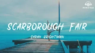 Sarah Brightman - Scarborough Fair [ lyric ]