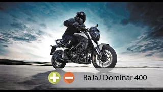 Bajaj Dominar 400 - Плюсы и Минусы