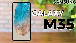 SAMSUNG GALAXY M35 5G Price | Design | 6.6" Display | 50MP Triple Camera | 6000mAH #samsunggalaxym35