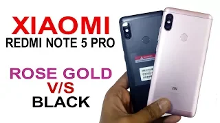 XIAOMI REDMI NOTE 5 PRO ROSE GOLD VS BLACK