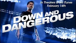 Down and Dangerous (2014) Official Trailer