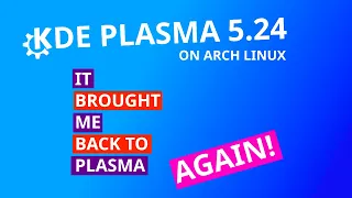I Tried the New Plasma 5-24 in Arch Linux (Arco Linux) And I Just Might Be Switching Back My DE!