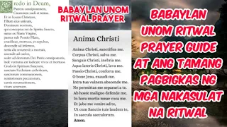 MGA GABAY SA TAMANG PAGBIGKAS NG RITWAL PRAYER BABAYLAN UNOM/CREDU IN DEUM AT ANIMA CRISTE