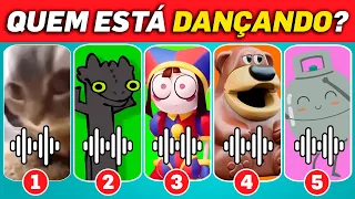 ADIVINHE QUEM TÁ DANÇANDO! Banguela, Chipi Chipi Chapa Chapa, Freddy Fazbear, Amazing Digital Circus