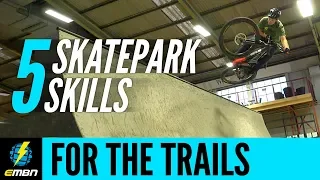 Indoor To Outdoor | 5 Skatepark Skills To Practise On Your E-Bike For Mountain Bike Trails