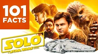 101 Facts About Solo: A Star Wars Story