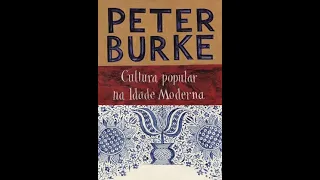 (Audiolivro) Cultura Popular Na Idade Moderna - Peter Burke - Parte 02