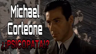 Análisis psicológico de Michael Corleone/ "El Padrino" (1ª y 2º Película)