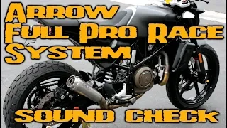 SOUND CHECK - ARROW PRO RACE FULL EXHAUST SYSTEM - HQV 701 SVARTPILEN / VITPILEN