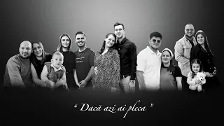 "Dacă azi ai pleca" FAMILY / Official Audio 2024