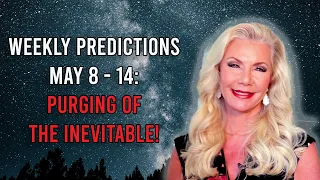 Purging of the inevitable! May 8 - 14 Vedic Astrology Weekly Predictions 🔮