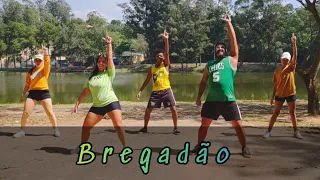 Bregadão - Leo Santana | Du Dance Br (coreografia) | Dance Vídeo