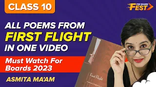 First Flight Class 10 English All Poems Summary Under 45 Mins | CBSE Class 10 Pre-Boards 2023 Exams