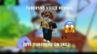 TUBERS93'UN GERCEK SESI😱 (TUBERS93 voice reveal)