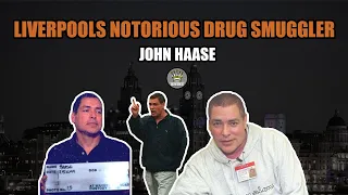 Liverpool Drugs Boss - John Haase [Mini Documentary]