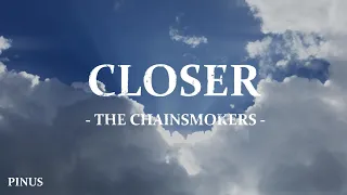 The Chainsmokers - Closer (Lyrics) ft. Halsey