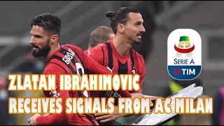 LEAGUE SERIE A : AC Milan have hinted that Zlatan Ibrahimovic's contract will be extended.