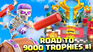 ROAD TO 9000 TROPHIES #1 - Clash Royale