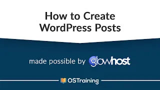 WordPress and Gutenberg, #4: How to Create WordPress Posts