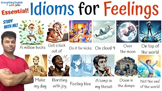 Essential Idioms for Feelings  - Learn English Vocabulary