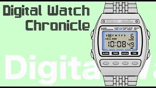 Digital Watch Chronicle