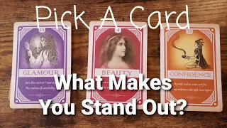 What Makes You Stand Out? Pick A Card Tarot Reading