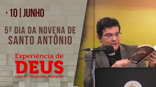 Experiência de Deus | 10-06-2022 | 5º dia da Novena de Santo Antônio