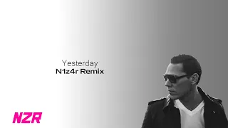 Tiësto - Yesterday (N1z4r Remix)