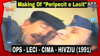 Ops - Prapaskenat e xhirimit te komedise "Peripecit e Lecit" 1991 - Leci, Cima, Hivzi Krasniqi etj